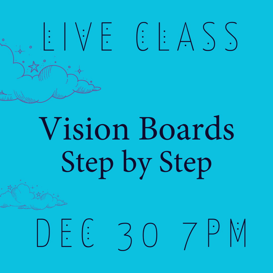 LIVE Class: Vision Boards (Step-by-Step)